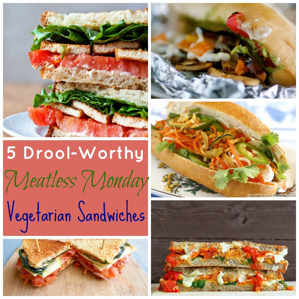 5 Drool-worty Meatless Monday Vegetarian Sandwiches that are perfect idea for a brown bag lunch and are also kid-friendly