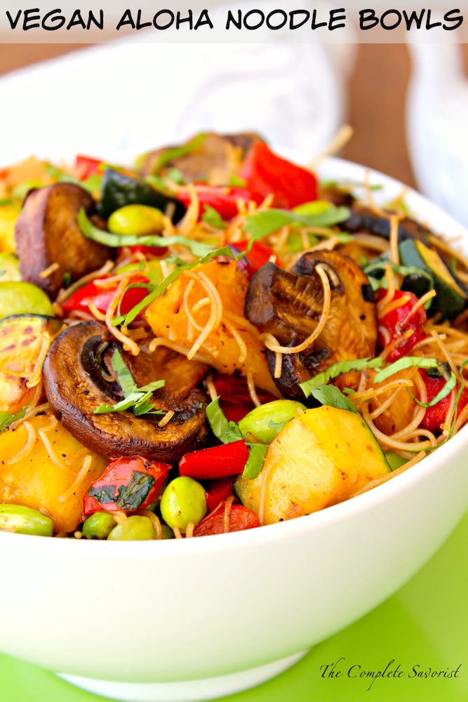 Vegan Aloha Noodle Bowl ~ Grilled pineapple, zucchini, and red peppers then quickly stir-fried with mushrooms, edamame, rice noodles, and a sweet-spicy sauce for quick and utterly delicious dinner ~ The Complete Savorist