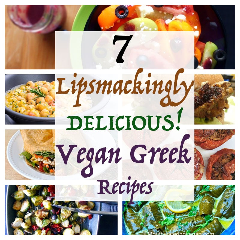Greek cuisine has so much to offer people of all diets. Here, I have collected 7 lipsmackingly delicious Vegan Greek Recipes that will make you go "Opa!"