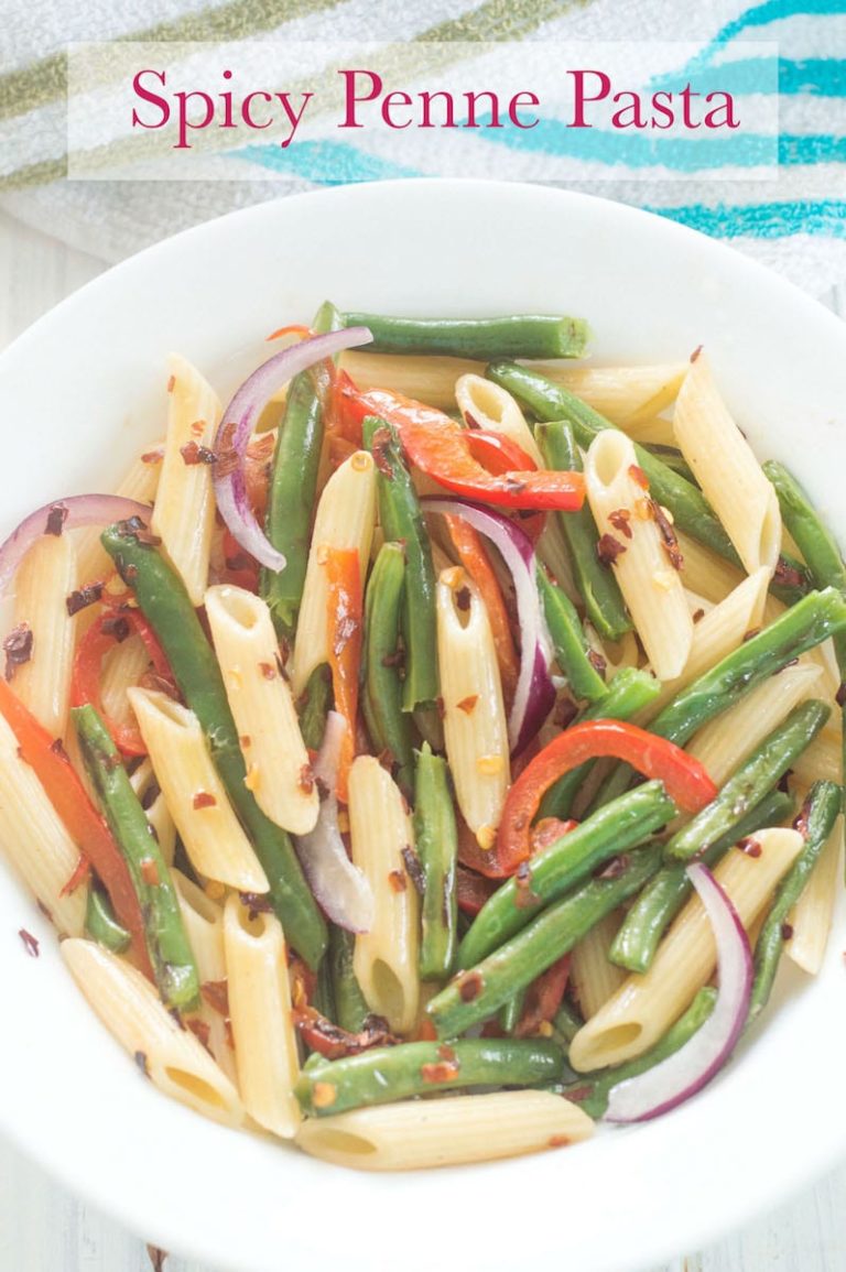 Spicy Penne Pasta With Green Beans