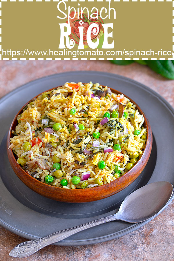 Quick, easy Indian Vegan Spinach Rice is a simple vegan dinner recipe. Works as a side dish too. #healingtomato #spinachrice #spinach #rice #basmati #vegan