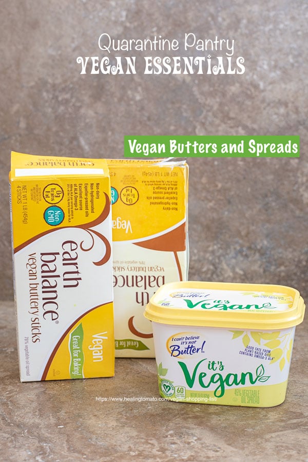 Front view of vegan butters and spreads - for Vegan shopping list