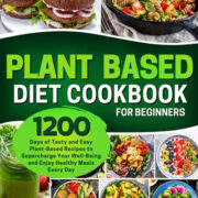 Front cover of the book Plant-Based Diet Cookbook for Beginners