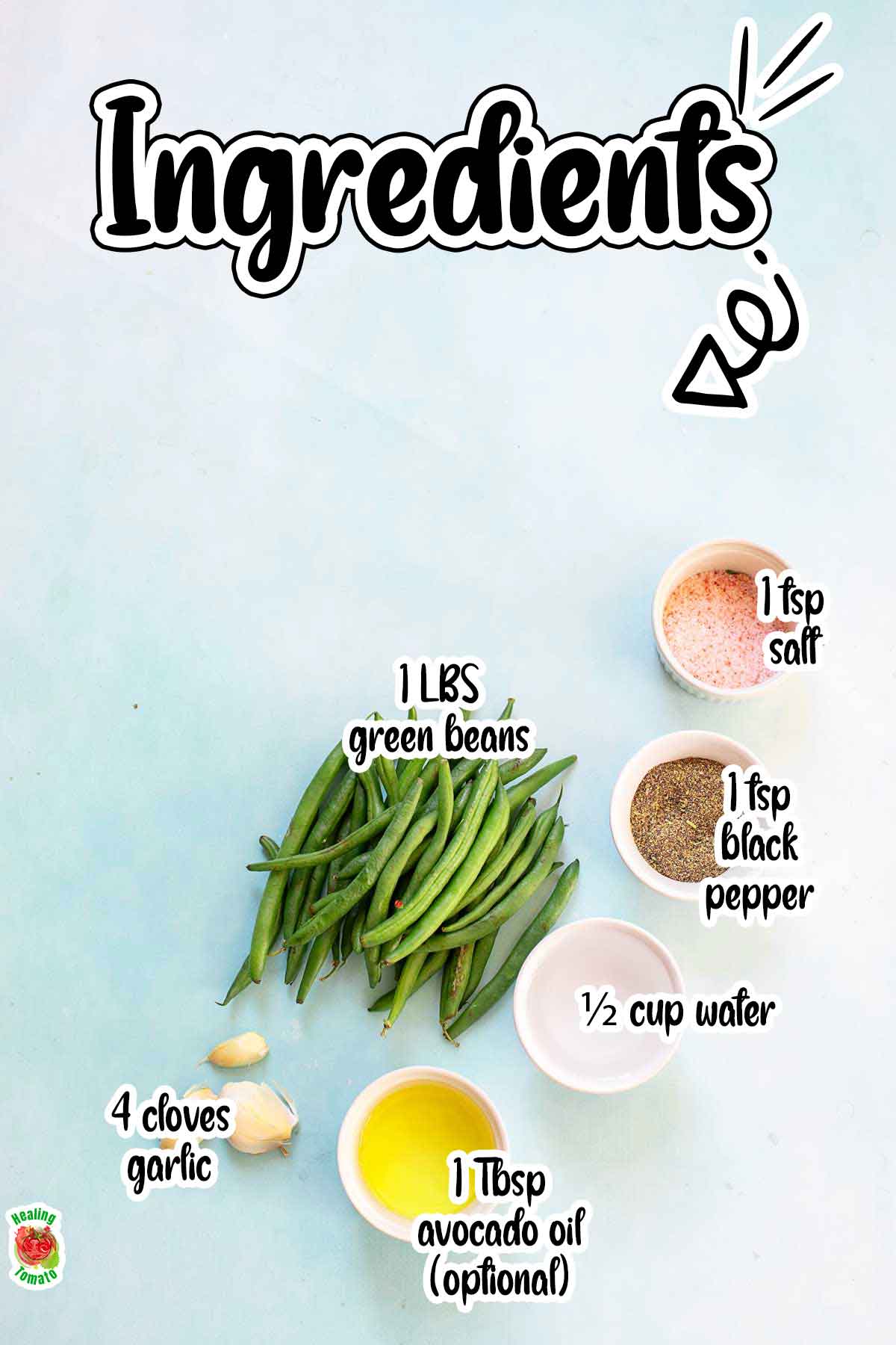 The ingredients needed to make this Instant Pot Green Beans recipe laid out on a blue surface. Their measurements are on their side.